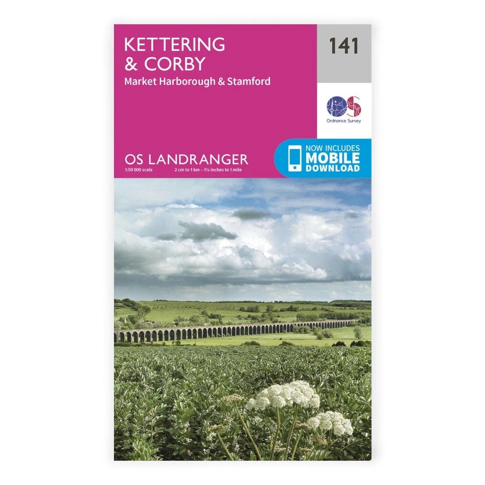 OS Landranger / Kettering & Corby 3 OS Landranger / Kettering & Corby